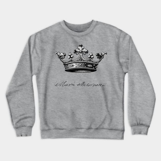 Marie Antoinette, Queen of France, Crown and Signature Crewneck Sweatshirt by Pixelchicken